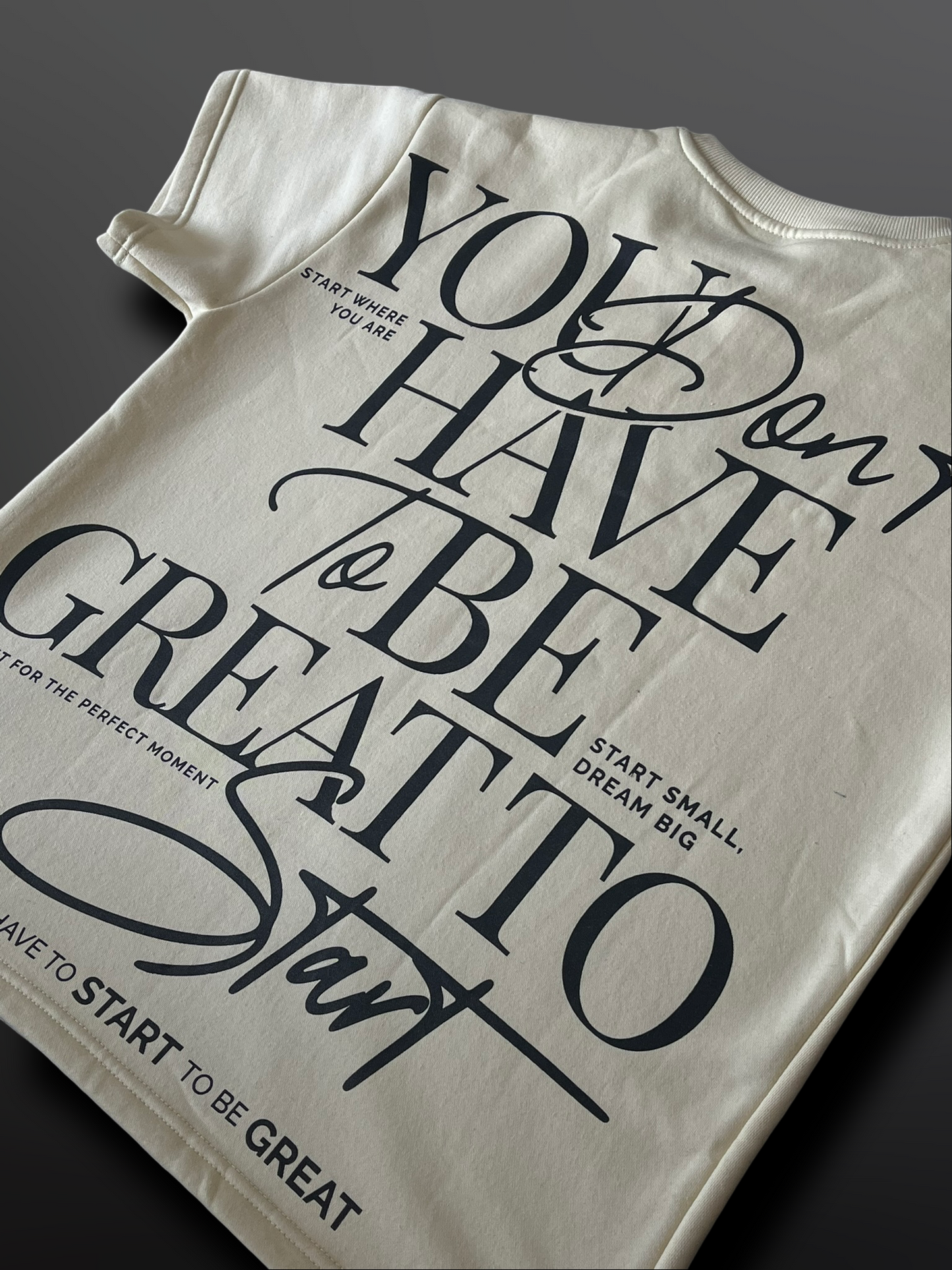 Conjunto Tshirt & Calção " Start To Be Great "